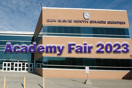 Academy Fair for Incoming Freshmen–Wednesday, February 1 from 5:30 – 7:00 p.m.